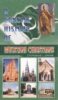 A Concise History of Pakistani Christians